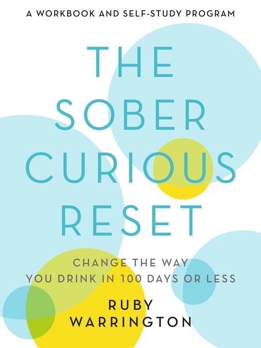 Title details for The Sober Curious Reset by Ruby Warrington - Available